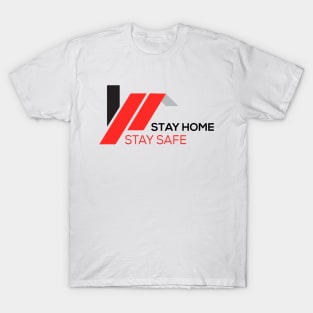 Stay home, stay safe-  Social Distancing T-Shirt